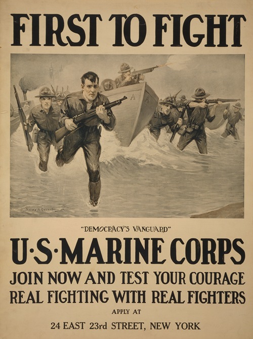 First to fight - ‘Democracy’s vanguard’ U.S. Marine Corps - Join now and test your courage - Real fighting with real fighters (1917)